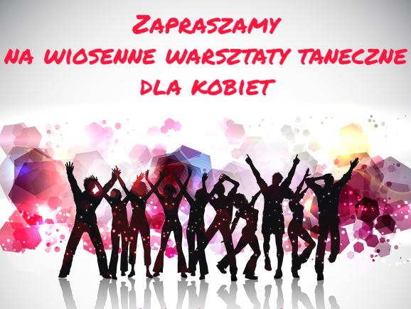 Warsztaty taneczne dla kobiet