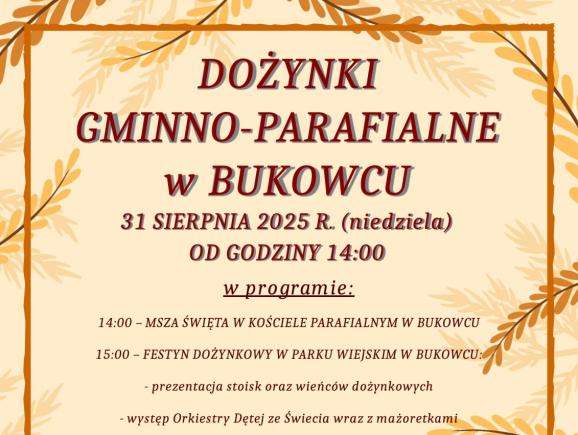 Dożynki gminne i parafialne w Bukowcu - plakat