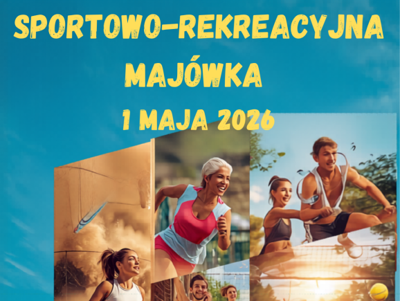 Sportowo-rekreacyjna majówka w Bukowcu - plakat