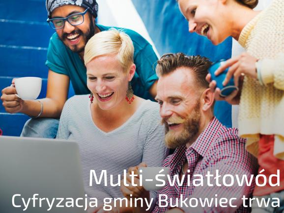 Trwają przygotowania do budowy i uruchomienia sieci światłowodowej w Gminie Bukowiec