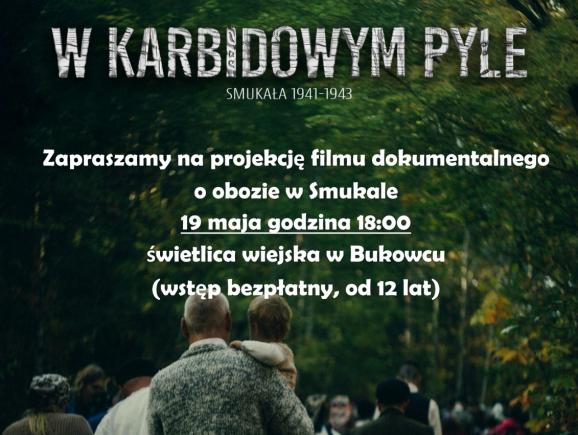 Projekcja filmu dokumentalnego o obozie w Smukale - plakat