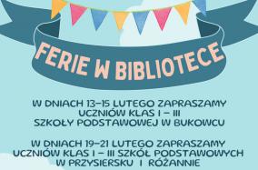 Ferie w bibliotece w Bukowcu - plakat