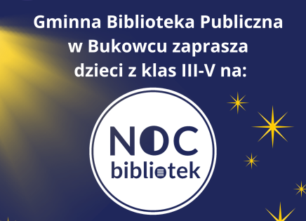 Noc Bibliotek w Bukowcu - plakat